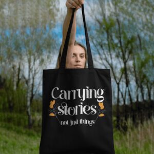Black Carrying Stories Tote Bag